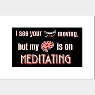 Meditating Posters and Art